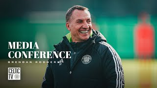 Full Media Conference | Brendan Rodgers previews St Mirren (28/02/25)