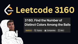 Daily LeetCode Challenge (Day 206): Find the Number of Distinct Colors Among the Balls