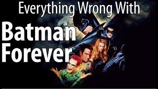 Everything Wrong With Batman Forever In 18 Minutes Or Less