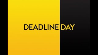 The transfer deadline day