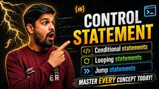 Control Statements in JavaScript Explained | Flowchart & Basics 🚀