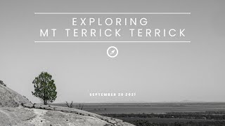 Exploring Mt Terrick Terrick