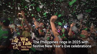 We Talk New Year edition: The Philippines rings in 2025 with festive New Year's Eve celebrations