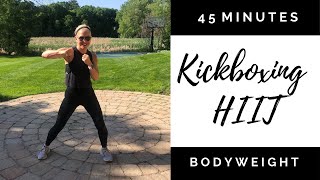 45 Minute At Home Workout | Kickboxing HIIT | Bodyweight