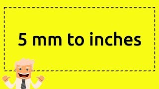 5 mm to inches