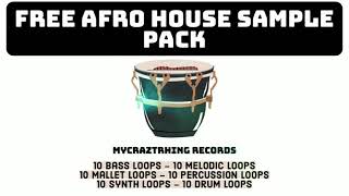 Afro House sampler [ FREE SAMPLE Pack ]