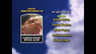 Cameron Kenard Michael Alcide ~ Long Obituary