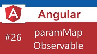 Angular Tutorial - 26 - paramMap Observable