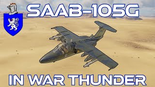 Saab-105G In War Thunder : A Basic Review