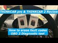 ThinkcarPro and Thinkcar2 OBD diagnostic tool how to read and erase vehicle fault codes & eml lights