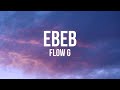 EBEB - Flow G (Lyrics) | "Buti na lang talaga ay wala 'kong ibang minahal"