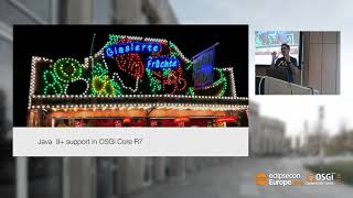 OSGi and Java 9+ | EclipseCon Europe 2018