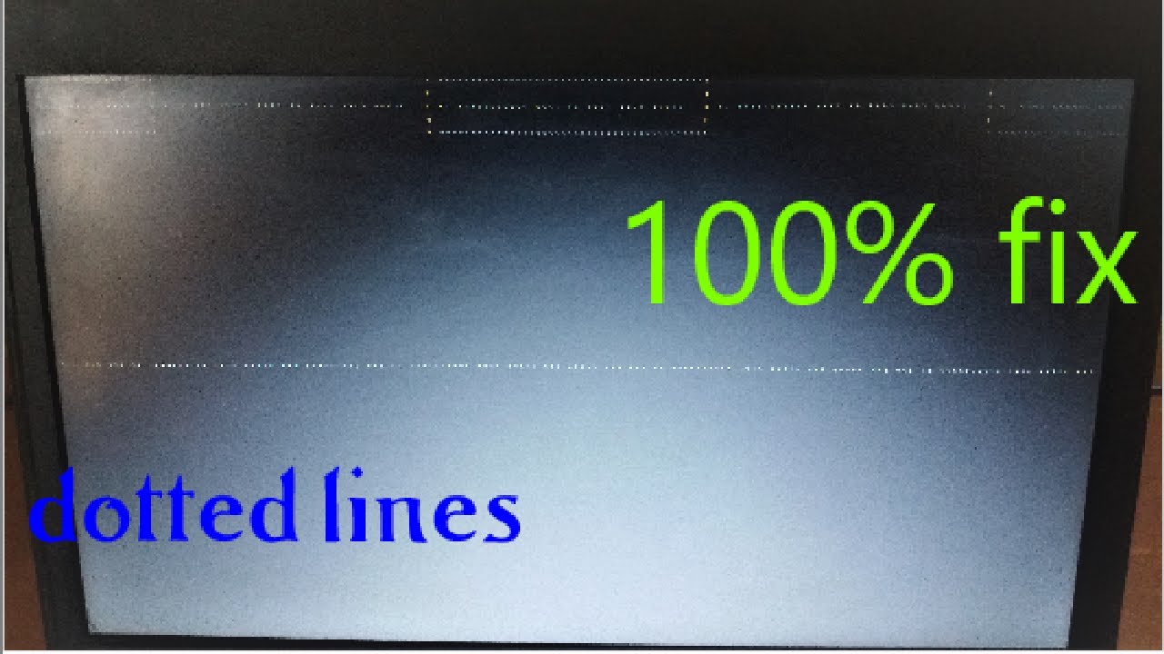 How To Fix Black Screen With Horizontal Dotted Lines Windows Not ...