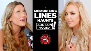 Memorizing Lines Haunts Addison Vodka!