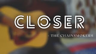 Closer - The Chainsmokers | Fingerstyle acoustic guitar cover | Played by Anas Mulla