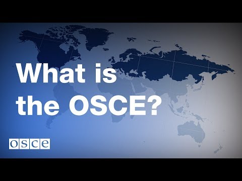 What does the OSCE do?