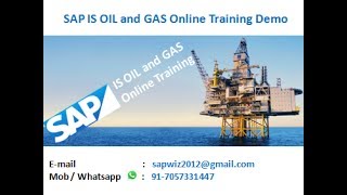 SAP OIL AND GAS TRAINING | HYDERABAD| BANGALORE | INDIA | HOUSTON | EUROPE | DUBAI | SAUDI | UK | US