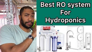 Best Reverse Osmosis for Hydroponics