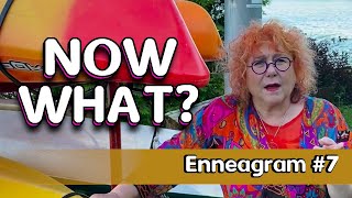 #7 - Ruthie Landis Presents: NOW WHAT?! Enneagram Type #7 (Simple ways to change!)