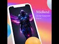 Create an amazing AI art with Midland