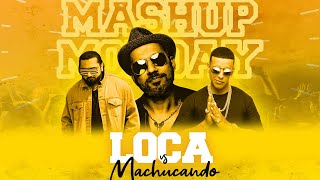 Loca X Machucando • DJ Prashant Mashup • @YoYoHoneySingh @DaddyYankee #MashupMonday
