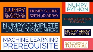 Numpy Complete Tutorial For Machine Learning |Numpy Slicing In With 3d Array|Part:10