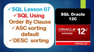 ORDER BY Clause in SQL | Sorting|#database| #oracle | Lesson 07