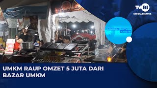 UMKM RAUP OMZET 5 JUTA DARI BAZAR UMKM