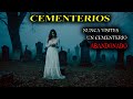 10 Relatos de TERROR Jamás Escuchadas de CEMENTERIOS | Historias Reales