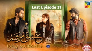 Ishq Murshid -Last Episode 31 full Teaser Review - April 28, 2024