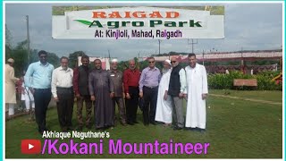 Raigad Agro Park Kinjloli Mahad | رائگڈھ اگرو پارک