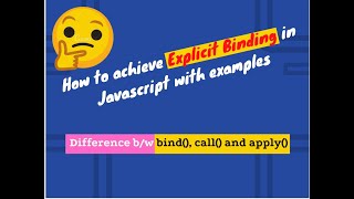 Explicit Binding In JS