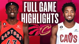 RAPTORS at CAVALIERS | FULL GAME HIGHLIGHTS | February 26, 2023