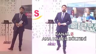 Kanal S Ana Haber Bülteni Yarın Kavak'ta