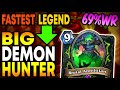 Big Demon Hunter best deck in the game!!