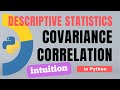 #45. Descriptive Statistics - 4: Covariance, Correlation - Pearsons, Spearman, Kendall | Tutorial