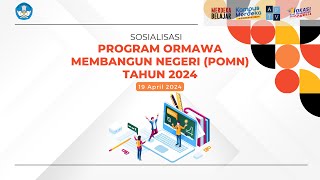 Sosialisasi Program Ormawa Membangun Negeri (POMN) Tahun 2024. Sesi II