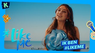 #LikeMe | Ik ben #LikeMe [officiële clip]