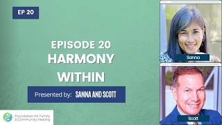 Episode 20 - Harmony Within: How to Live Authentically and Find Your True Calling