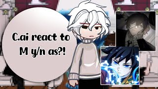 C.ai react to M y/n as Dazai osamu and Tomioka Giyuu || GCRV || 2× speed