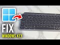 How To Fix Windows Key Not Working In Windows 11 - Step By Step