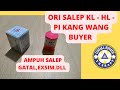 ORI SALEP KL - HL - PI KANG WANG BUYER