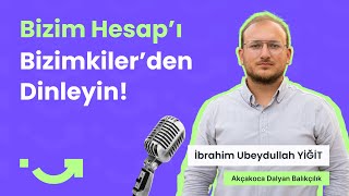 Bizim Hesap'ı Bizimkiler'den Dinleyin I Ubeydullah Yiğit