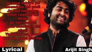 Yaad Hai Na - Raaz Reboot | Arijit Singh |    Emraan Hashmi | HQ Full Lyrical Song