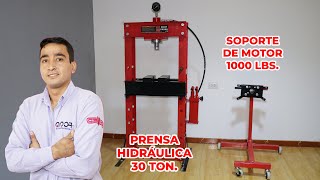 PRENSA HIDRÁULICA 30 TON.  Y SOPORTE DE MOTOR 1000 LBS.