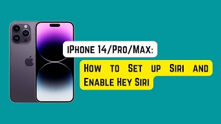 How to Set up Siri and Enable Hey Siri on iPhone 14, 14 Pro and 14 Pro Max