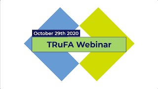 TRuFA Webinar October 29th 2020