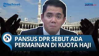 Dugaan 'PERMAINAN' Kuota Haji, Pansus DPR Cecar Pejabat Kemenag: Ada, Kongkalikong!