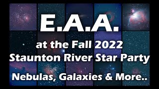 EAA (Electronically Assisted Astronomy) at the Fall 2022 Staunton River Star Party