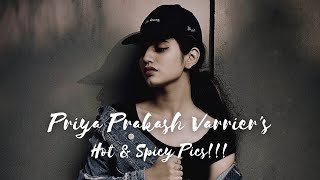 Wink Sensation 💕 Priya Prakash Varrier's 💞 Hot & Spicy Pics!!! 💞 Full Screen